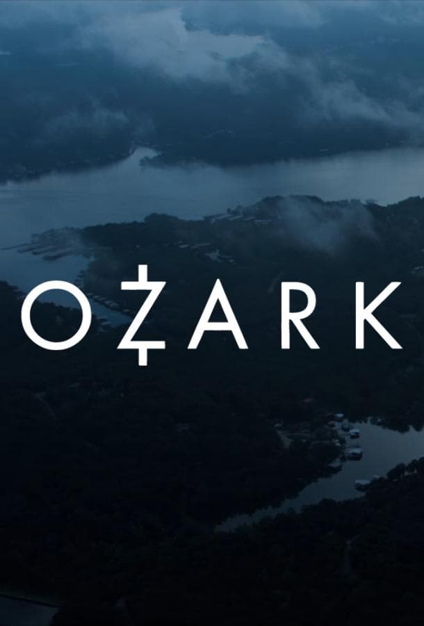 Постер сериала «Озарк»